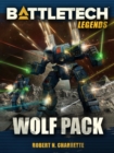 BattleTech Legends: Wolf Pack - eBook