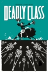 Deadly Class Volume 6: This Is Not The End - Book