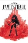 The Family Trade Volume 1 - Book