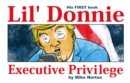 Lil' Donnie Volume 1: Executive Privilege - Book