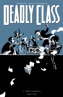 Deadly Class, Volume 12: A Fond Farewell, Part Two - Book