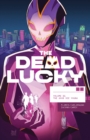 The Dead Lucky, Volume 1: A Massive-Verse Book - Book