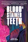 Blood Stained Teeth, Volume 2: Drip Feed - Book
