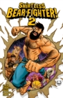 Shirtless Bear-Fighter!, Volume 2 - Book