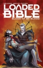 Loaded Bible: Blood Of My Blood Vol. 2 - eBook