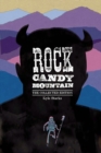 Rock Candy Mountain Complete - Book