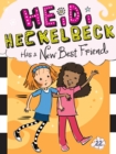 Heidi Heckelbeck Has a New Best Friend - eBook