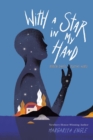 With a Star in My Hand : Ruben Dario, Poetry Hero - eBook