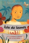 Isla de leones (Lion Island) : El guerrero cubano de las palabras - eBook
