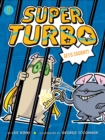 Super Turbo Gets Caught - eBook
