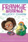 Frankie Sparks and the Lucky Charm - eBook