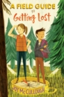 A Field Guide to Getting Lost - eBook
