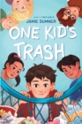 One Kid's Trash - Book
