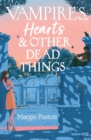 Vampires, Hearts & Other Dead Things - Book