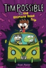 Tim Possible & the Ultimate Road Trip - eBook