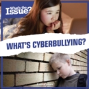 What's Cyberbullying? - eBook