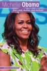 Michelle Obama : First Lady, Author, and Activist - eBook