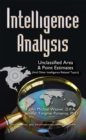 Intelligence Analysis : Unclassified Area and Point Estimates (And Other Intelligence Related Topics) - eBook