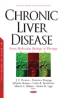 Chronic Liver Disease : From Molecular Biology to Therapy - eBook