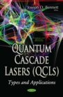 Quantum Cascade Lasers (QCLs) : Types and Applications - eBook