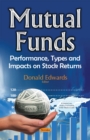 Mutual Funds : Performance, Types and Impacts on Stock Returns - eBook