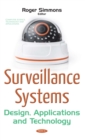 Surveillance Systems : Design, Applications and Technology - eBook