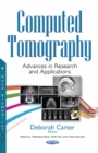 Computed Tomography : Advances in Research and Applications - eBook