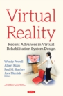 Virtual Reality : Recent Advances in Virtual Rehabilitation System Design - eBook