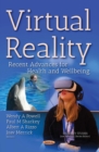Virtual Reality : Recent Advances for Health and Wellbeing - eBook