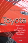 Toyota : Production System, Safety Analysis and Future Directions - eBook
