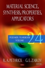 Material Science Synthesis, Properties, Applicators (Polymer Yearbook. Volume 24) - eBook