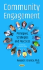 Community Engagement : Principles, Strategies and Practices - eBook