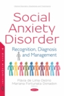 Social Anxiety Disorder : Recognition, Diagnosis and Management - eBook
