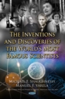 The Inventions and Discoveries of the World's Most Famous Scientists - eBook