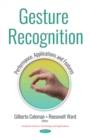 Gesture Recognition : Performance, Applications and Features - eBook