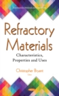 Refractory Materials: Characteristics, Properties and Uses - eBook