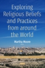 Exploring Religious Beliefs and Practices from around the World - eBook