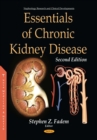 Essentials of Chronic Kidney Disease, Second Edition - eBook