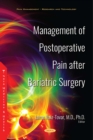 Management of Postoperative Pain after Bariatric Surgery - eBook