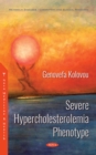 Severe Hypercholesterolemia Phenotype - eBook