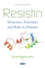 Resistin: Structure, Function and Role in Disease - eBook