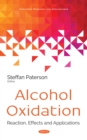 Alcohol Oxidation: Reaction, Effects and Applications - eBook