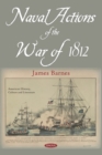 Naval Actions of the War of 1812 - eBook