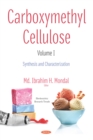 Carboxymethyl Cellulose. Volume I: Synthesis and Characterization - eBook