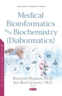 Medical Bioinformatics and Biochemistry (Diabormatics) - eBook