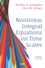 Nonlinear Integral Equations on Time Scales - eBook