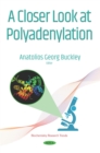 A Closer Look at Polyadenylation - eBook