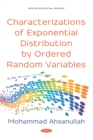 Characterizations of Exponential Distribution by Ordered Random Variables - eBook
