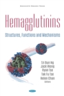 Hemagglutinins: Structures, Functions and Mechanisms - eBook