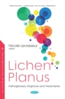 Lichen Planus: Pathogenesis, Diagnosis and Treatments - eBook